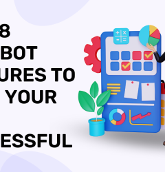Top 18 chatbot feature to make your bot successful