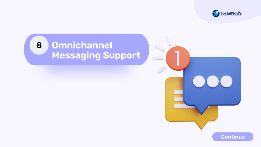 Omnichannel Messaging Support