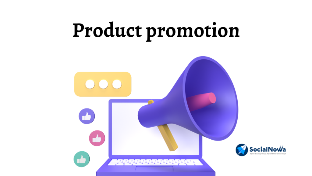 Product promotion | chatbot benefits