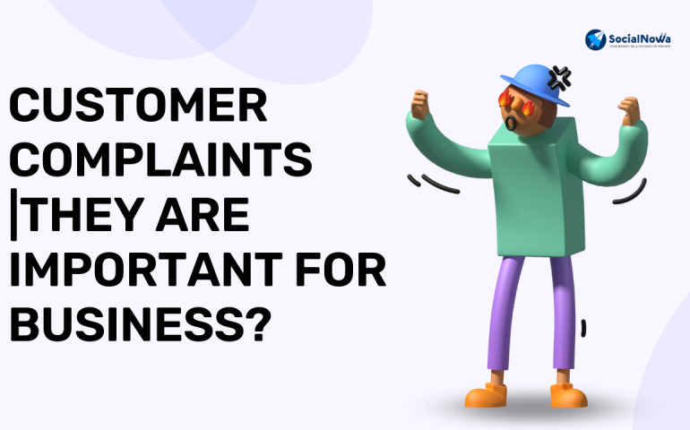 Customer Complaints |They Are Important For Business?