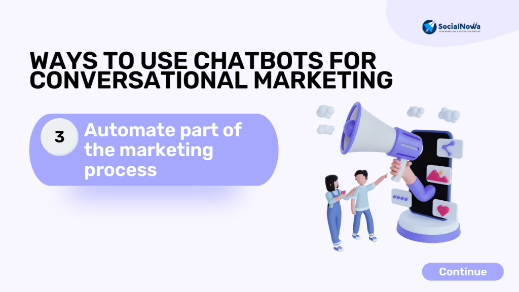 Automate part of the marketing process | Conversational Marketing