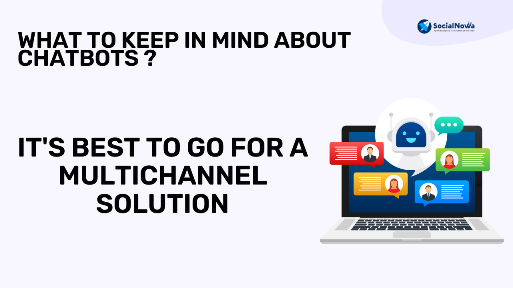 IT'S BEST TO GO FOR A MULTICHANNEL SOLUTION