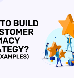 How to Build a Customer Intimacy Strategy?