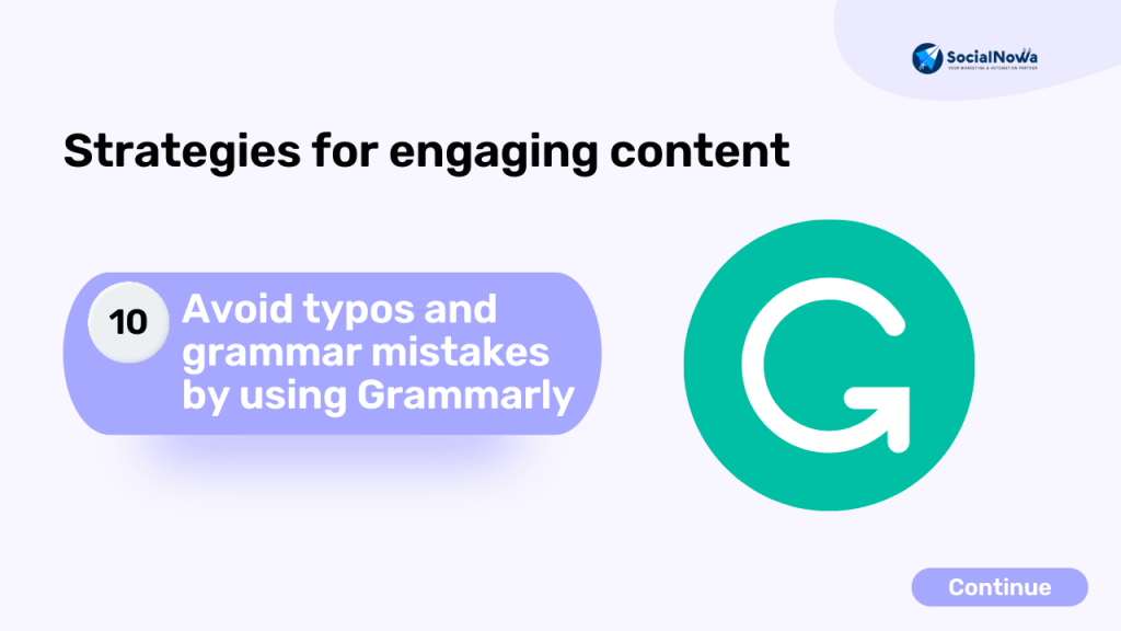 Avoid typos and grammar mistakes by using Grammarly