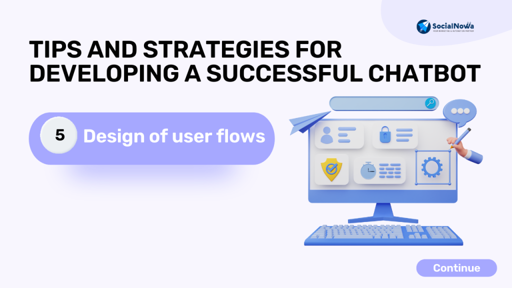 Design of user flows