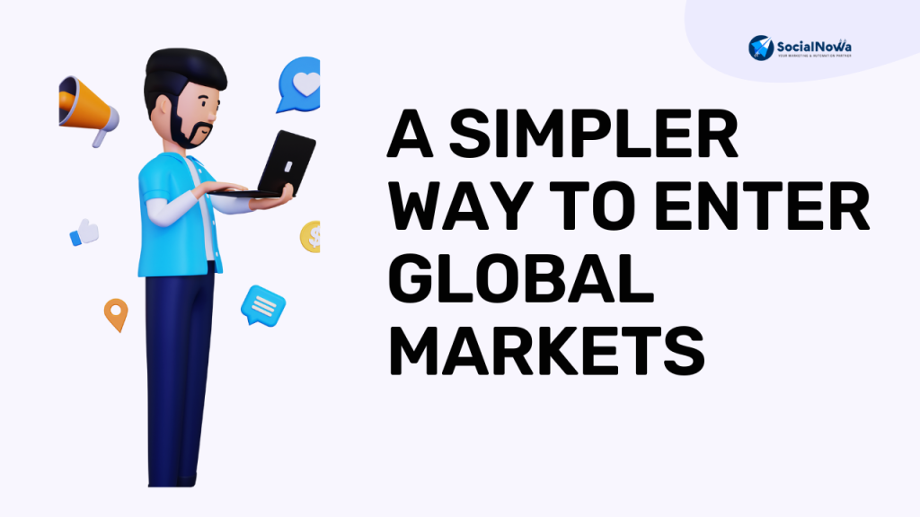 simple way to enter global marketer