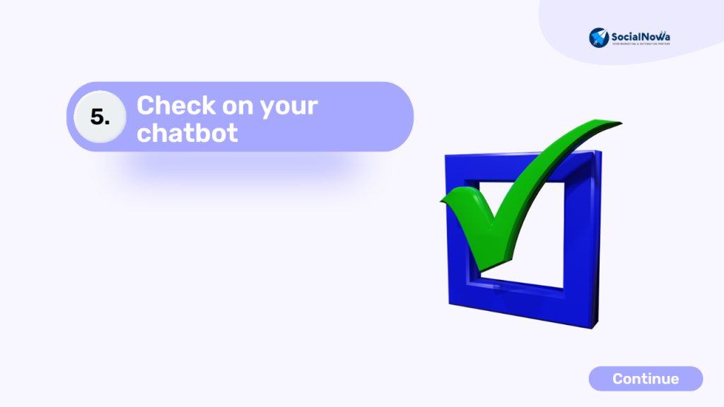 Check on your chatbot 